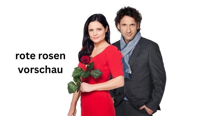 rote rosen vorschau