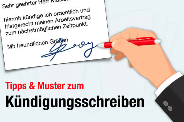 Kündigungsschreiben – So formulieren Sie Ihre Kündigung richtig und professionell