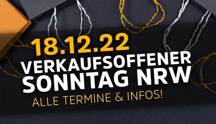 verkaufsoffener sonntag nrw