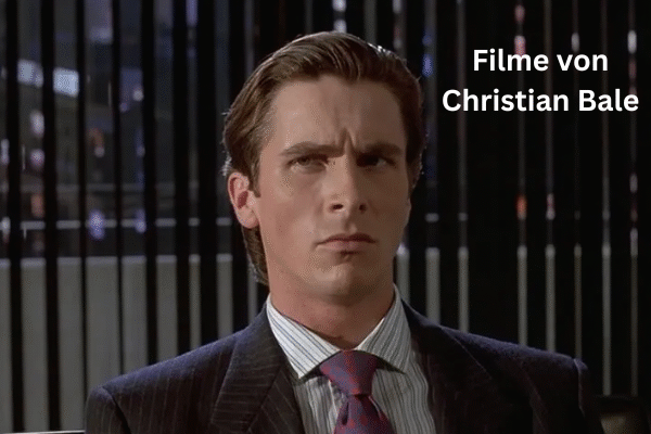 Filme von Christian Bale