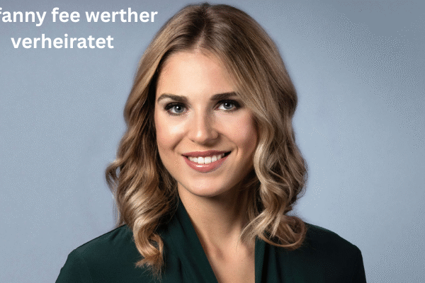 Ist Fanny Fee Werther verheiratet