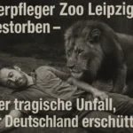 Tierpfleger Zoo Leipzig gestorben