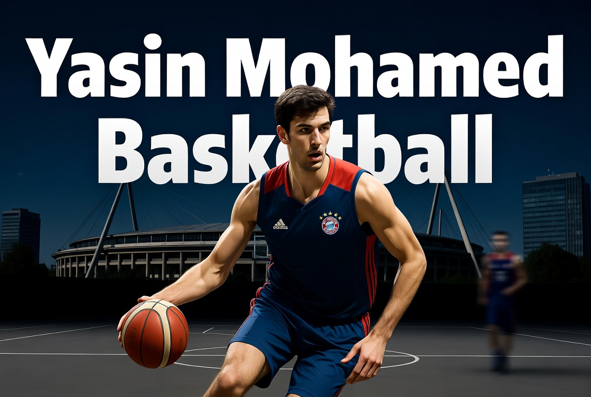 Yasin Mohamed Basketball